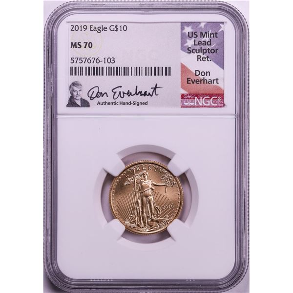 2019 $10 American Gold Eagle Coin NGC MS70 Don Everhart Signature