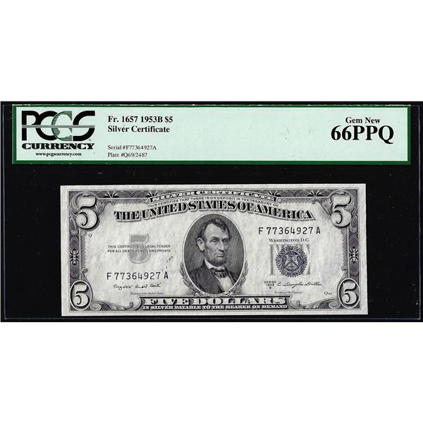 1953B $5 Silver Certificate Note Fr.1657 PCGS Gem New 66EPQ