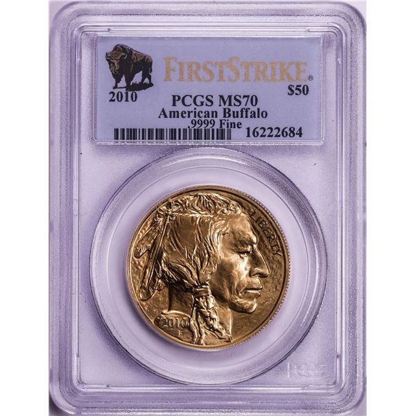 2010 $50 American Gold Buffalo Coin PCGS MS70 First Strike