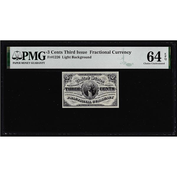 1863 Third Issue Three Cents Fractional Note Fr.1226 PMG Choice Uncirculated 64EPQ