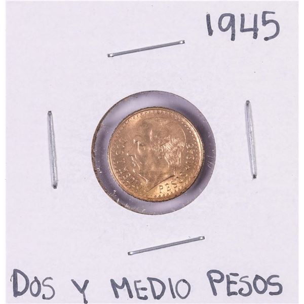 1945 Mexico Dos Y Medio Pesos Gold Coin