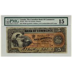 Bank of Commerce, 1912 $5 #787581 CH-75-14-14. PMG F15.