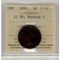 1891 1¢ LL SD Obv 2, ICCS F12 .