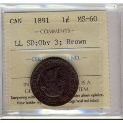 1891 1¢ LL SD Obv 3, ICCS MS60.