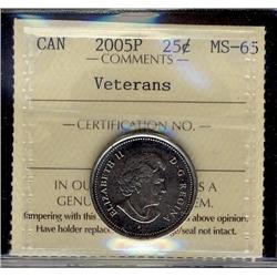 2005P 25¢ Veterans ICCS MS65.