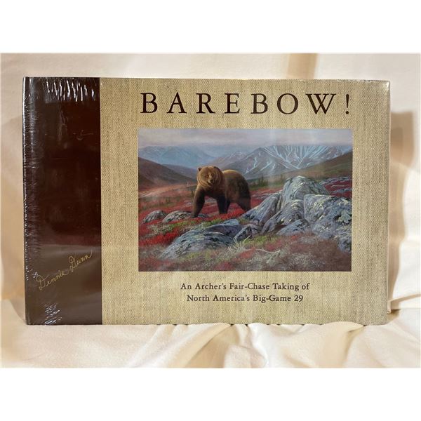 BareBow! Hard Cover Book Autographed by Author Dennis Dunn