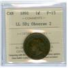 Image 1 : 1891 1¢ LL SD Obv 2 ICCS F15.