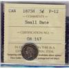 Image 1 : 1875H Small date 5¢ ICCS F12, a nice problem free example.