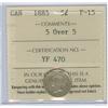Image 1 : 1885 5¢ 5/5 ICCS F15.  Popular yet difficult variety to find