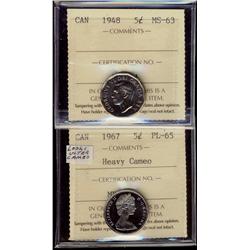 1948 & 1967 5¢ both ICCS graded.  1948 MS63 and 1967 PL65 He