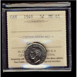1949 5¢ ICCS MS65.  Flashy lustrous issue.