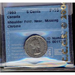 1953 5¢ SF, Missing Chrome CCCS F15.