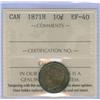 Image 1 : 1871H 10¢  ICCS EF40, toned!