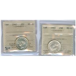 1940 & 1947 25¢.  Lot of two coins both ICCS MS62.  Both whi
