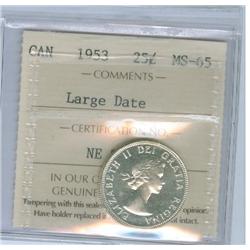 1953 25¢ Lg date ICCS MS65. Full white issue.