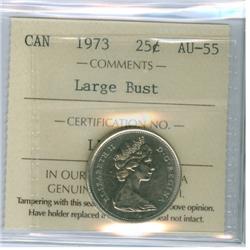 1973 Large Bust 25¢ ICCS AU55, some nice remaining lustre. S