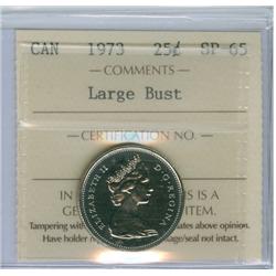 1973 25¢ Large Bust ICCS SP65.