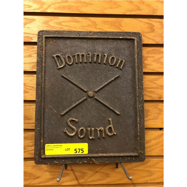 Dominion Sound Steel Cast Sign