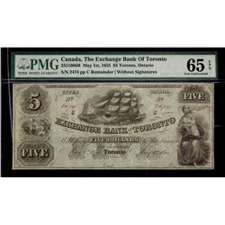 The Exchange Bank of Toronto 1855 $5 #2474 CH-255-10-06R PMG Gem UNC65.