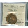 Image 1 : 1880 Nfld ROED 1¢ ICCS MS-63 RED, nice red example. Scarce in this designation