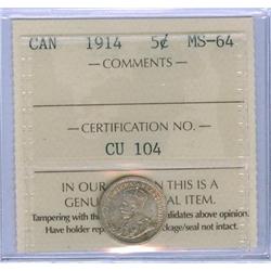 1914 5¢  ICCS MS64 Lightly toned.