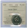 Image 1 : 1973 25¢ Large Bust ICCS PL65.  A nice variety issue.