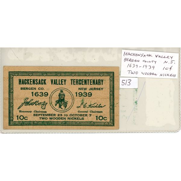 U.S. Hackensack Valley Tercentenary Bergen County, New Jersey 1639 – 1939 Two Wooden Nickels worth 1