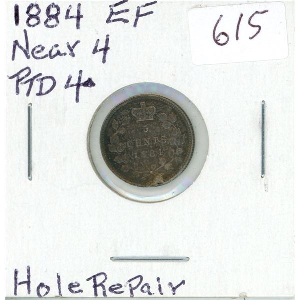1884 Near 4 Silver 5 Cents. Holed and filled. Key Date. EF.