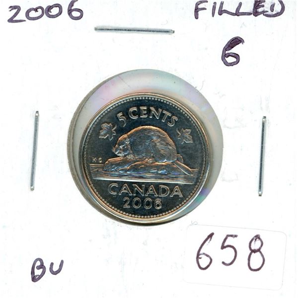 2006 Nickel 5 Cents with Filled 6. Top of 6 is filled. BU. Nice.