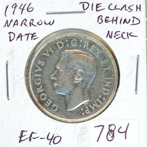 1946 Narrow Date Silver 50 Cents with Die Clash behind the King’s Neck. EF-40. Cool variety.