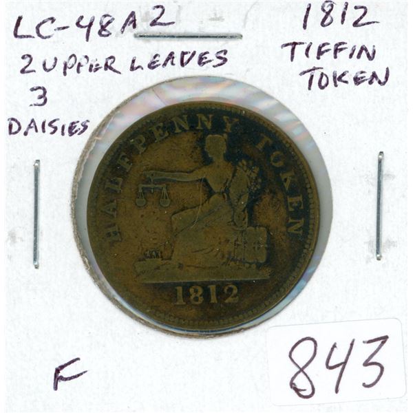 Pre-Confederation Token. Lower Canada 1812 Tiffin Token. 2 Upper Leaves, 3 Daisies. LC-48A2. F-12.