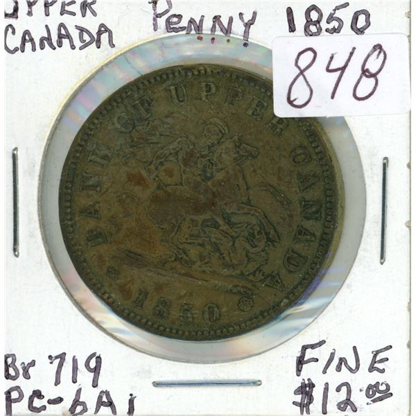 Pre-Confederation Token. Province of Canada 1850 One Penny Token. Bank of Upper Canada. PC-6A1. No D