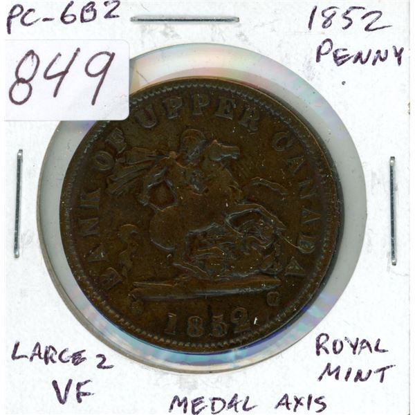Pre-Confederation Token. Province of Canada 1852 One Penny Token. Bank of Upper Canada. Large 2. Roy