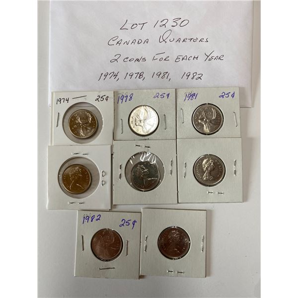 Canada Quarters 25 Cents, Two Coins for each Year : 1974, 1978, 1981, 1982+