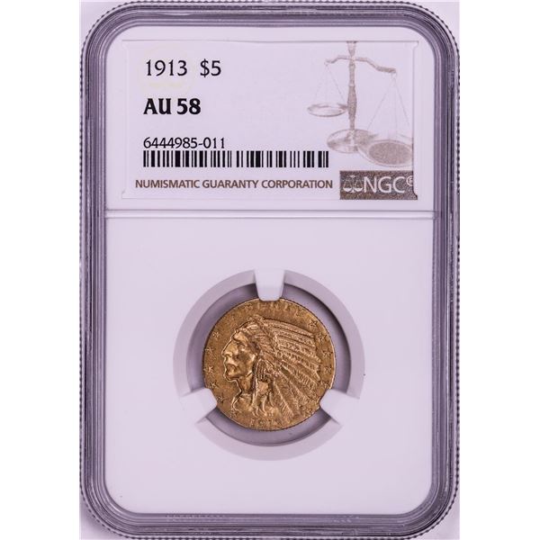 1913 $5 Indian Head Half Eagle Gold Coin NGC AU58