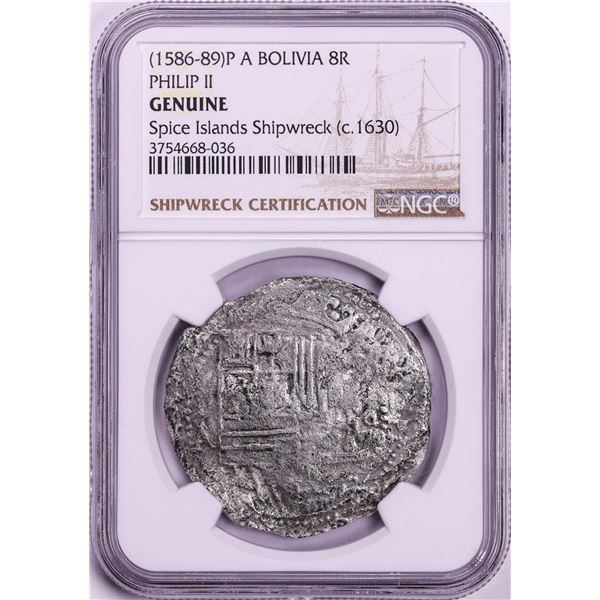 Spice Islands Shipwreck (1586-89) Bolivia 8 Reales Philip II Silver Coin NGC Genuine
