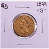 Image 1 : 1879-S $5 Liberty Head Half Eagle Gold Coin