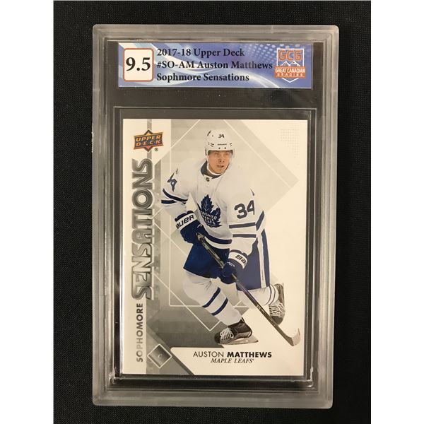 2017-18 UPPER DECK NO.SO-AM AUSTON MATTHEWS SOPHOMORE SENSATIONS (GCG 9.5)