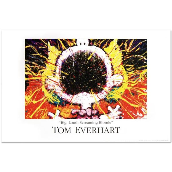 Big Loud Screaming Blonde by Everhart, Tom by Everhart, Tom