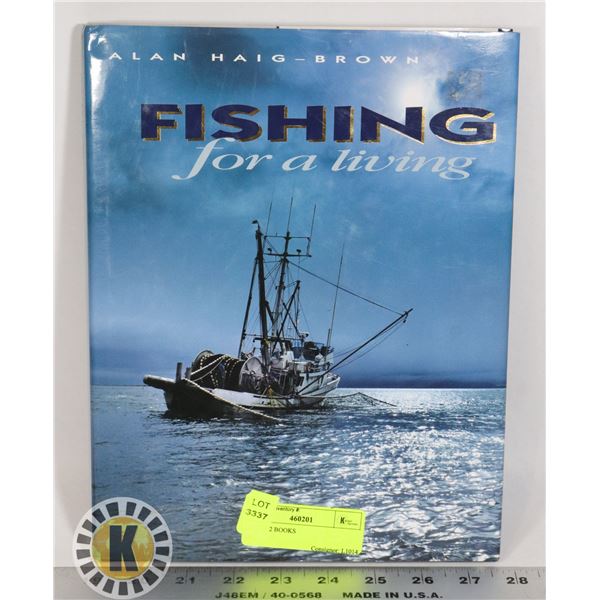 FISHING FOR A LIVING HARDCOVER BOOK