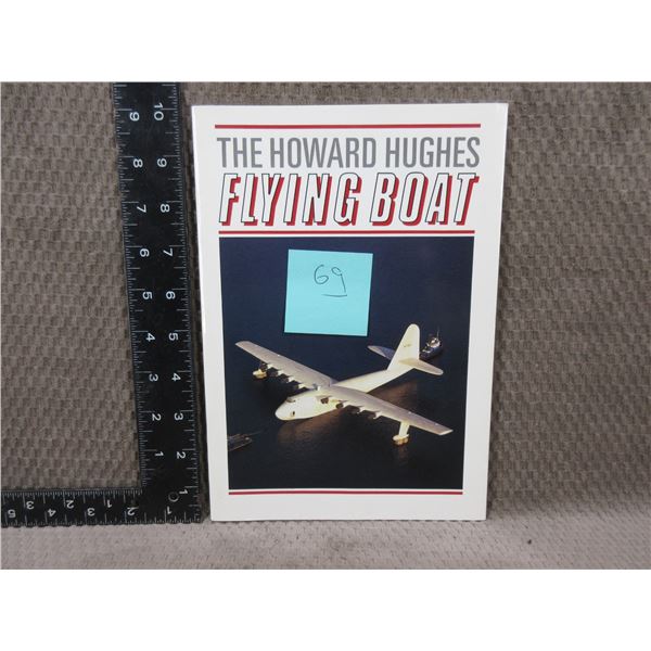 1 Book - The Howard Hughes Flying Boat