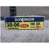 Image 3 : Collector Ammo - 30-06 SPRG 180gr ST Dominion CIL
