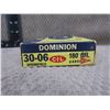 Image 3 : Collector Ammo - 30-06 SPRG 180gr ST Dominion CIL
