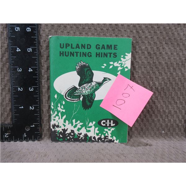 1 Book - CIL Upland Game Hunting Hints