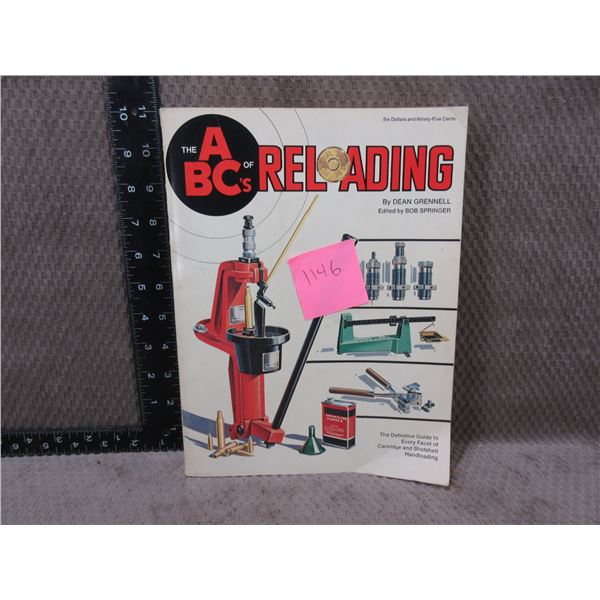 1 Book - The ABC's of Reloading by Dean Grennell