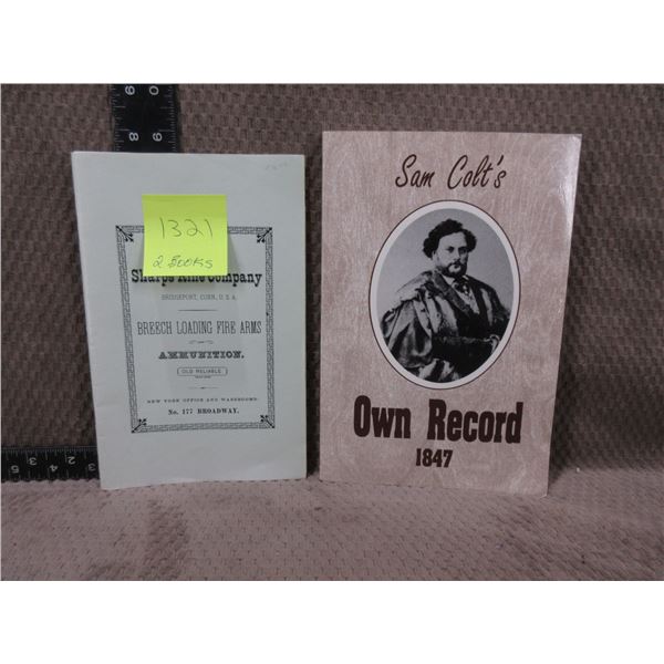 2 Gun Books - Sharps Rifle Co., Sam Colt's Own Record 1847