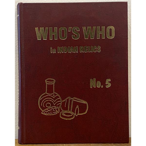 Rare 1st Edition Who’s Who in Indian Relics 1980 Edition