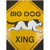 Image 2 : Metal Big Dog "Crossing" Sign 16.5 x 16.5"