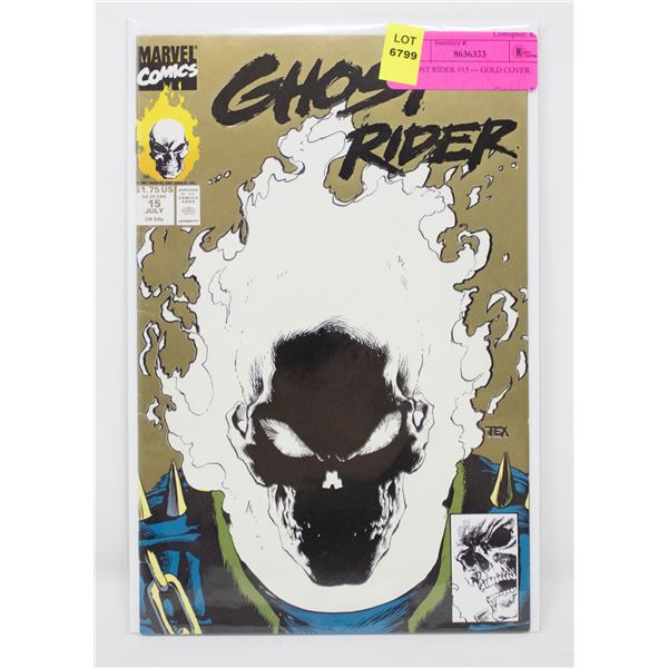 GHOST RIDER #15 --- GOLD COVER