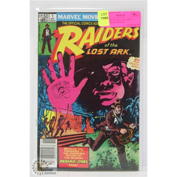 RAIDERS OF THE LOST ARK #1 --- NEWSSTAND EDITION